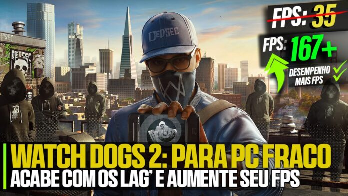Watch Dogs 2 Para PC Fraco 2022