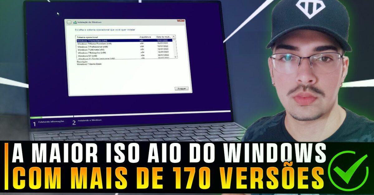 Windows AIO com 170 VERSÕES 7, 8.1, 10 e 11